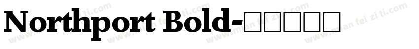 Northport Bold字体转换